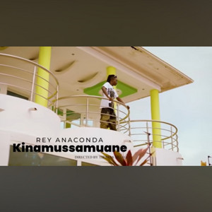 Rey Anaconda - Kinamussamuane