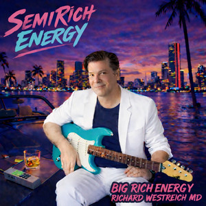 I Lost the Flavor by Big Rich Energy, Richard Westreich MD
