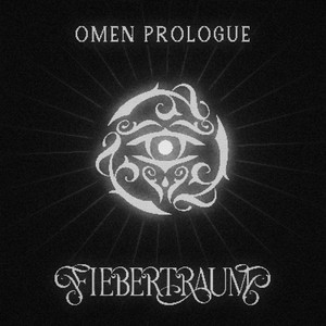 Omen Prologue by Trias, Fiebertraum