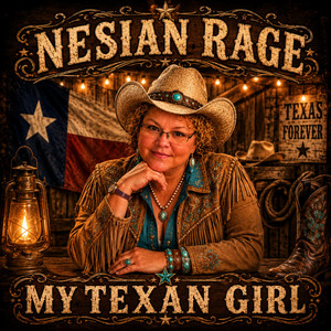 MY TEXAN GIRL by Nesian Rage