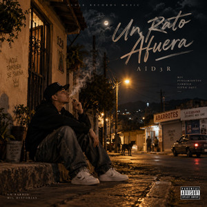 Un Rato Afuera by AlD3R