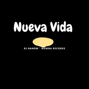 Nueva Vida by nowna records