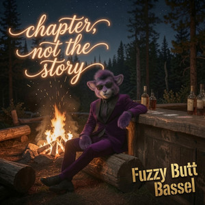 Chapter, Not The Story by Fuzzy Butt Bassel