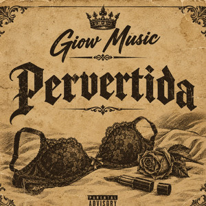 Pervertida by Giow Music