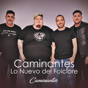 Caminantes lo nuevo del folclore poster