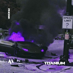 TITANIUM - PHONK by DRIFTMANE, PHXNTOM