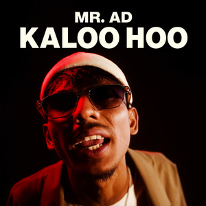 Mr. A-D - Kaloo Hoo