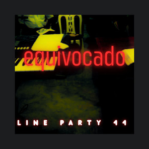 equivocado by Line Party 44 Beats