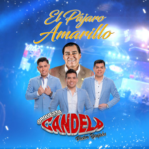 Orquesta Candela - El Amor de su Vida (En Vivo)