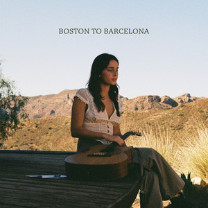 Boston to Barcelona by Lily Fitts