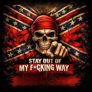 STAY OUT OF MY F*CKING WAY by Dust Revenant