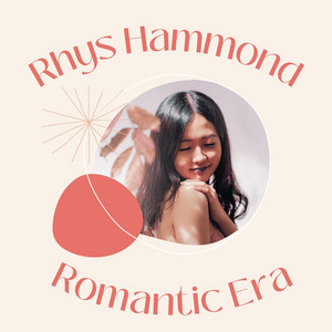 Romantic Era - Radio Edit by Rhys Hammond