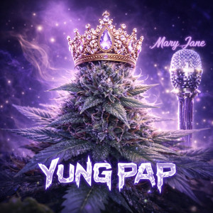 Mary Jane by Yung Pap