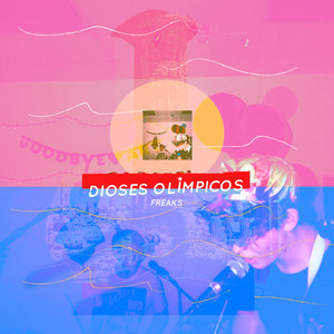 Dioses Olímpicos - Freaks (En Español)