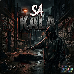SA KALA by Bateria $eria Beats, Ihumar Montana, Fabrizzio La Presión, JodeeraMusic