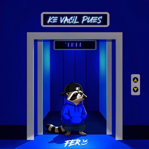 KE vACÍL PUEs by FER