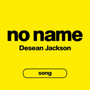 NO NAME by Desean Jackson