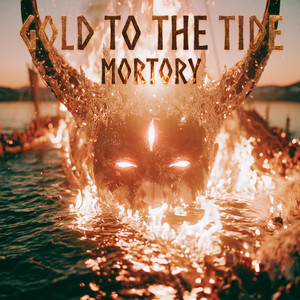 Gold to the Tide by Mortory