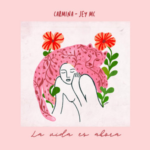 La Vida Es Ahora by Rappers, CARMINA M, JEY MC, CQbeats