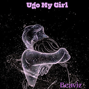 Ugo My Girl by Beaviz