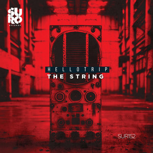 The String - Original Mix by Hellotrip