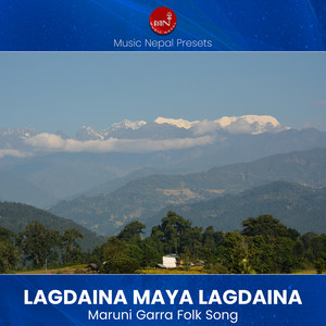Nawin Khadka, Kamal Bahdur Khatri, Pustaka Khadka & Nura Rai - Lagdaina Maya Lagdaina