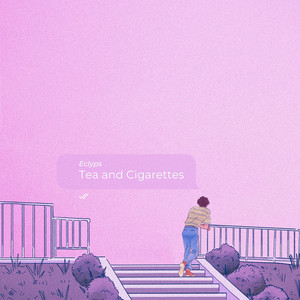 Tea and Cigarettes by Eclyps