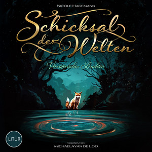 Schicksal der Welten - Verräterisches Leuchten