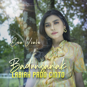 Eno Viola - Badunsanak Labiah Pado Cinto