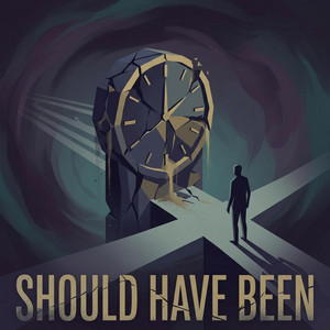 Should Have Been by Grym Pylot