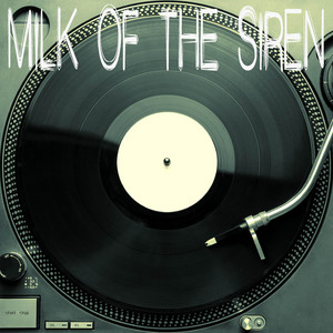 Milk Of The Siren (Originally Performed by Melanie Martinez) [Instrumental]