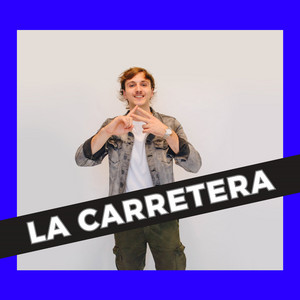 LA CARRETERA by Lean Dotta