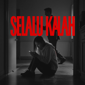 Selalu Kalah