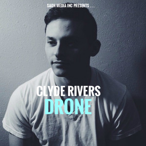 Drone by Clyde Rivers