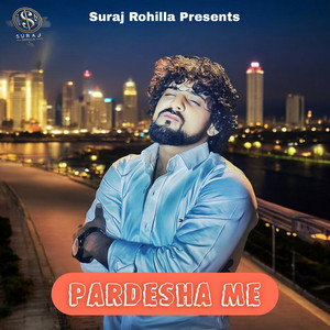 Pardesha Me (feat. Gracy)