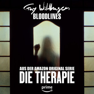 Bloodlines - aus der Amazon Original Serie ‘Die Therapie’ by Fay Wildhagen