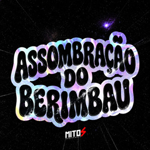 Assombração Do Berimbau