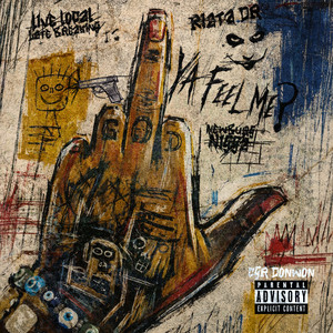 Ya Feel Me? by EST DonWon