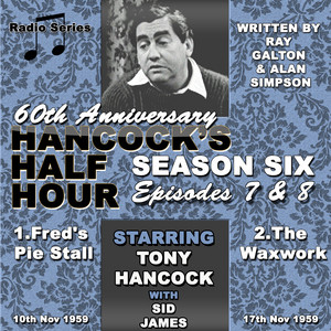 Hancock's Half Hour 60th Anniversary Season 6 Ep 7 & 8