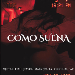 Mestari Fjah - Mestari Fjah Chica Fresa Como Suena (feat. Jeyson, Baby Wally & Original Fat)
