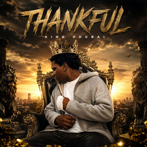 Thankful by KING ODUBAI