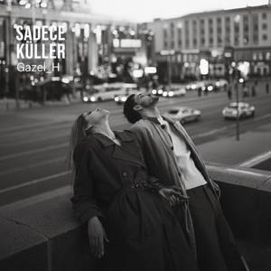 SADECE KÜLLER