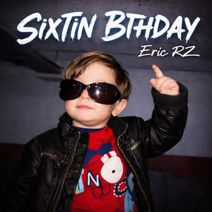 SixTin Bthday by Eric RZ