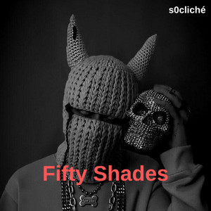 Fifty Shades by s0cliché