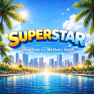 Superstar by ShowTime