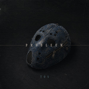 Probleem by Tos
