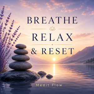 Relaxation Breath (4 In/ 6 Out) by Medit Flow