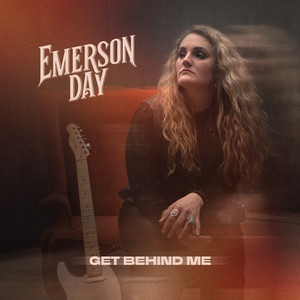 Emerson Day - Get Behind Me