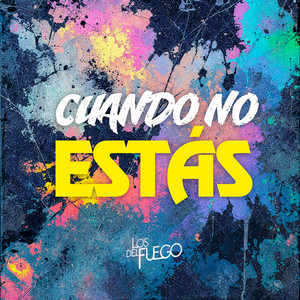 Cuando No Estás