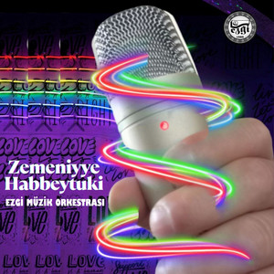 Ezgi Müzik Orkestrası - Zemeniyye Habbeytuki